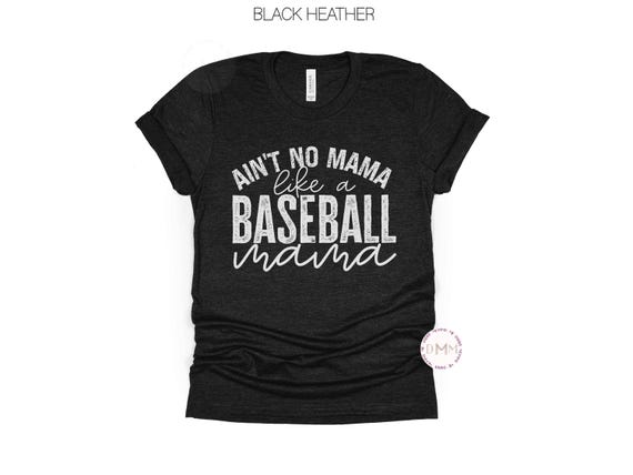 Ain't No Mama Like A Baseball Mama Shirt, Baseball Shirt For Mom, Funny Baseball Mom Shirt, Baseball Mom Life Shirt, Baseball Mama