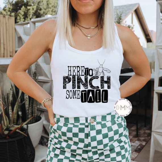 Here To Pinch Some Tail Racerback Tank Top - Ladies Racerback Tank Top - Funny Crawfish Tank- Crawfish Season - Crawfish Boil - Louisiana