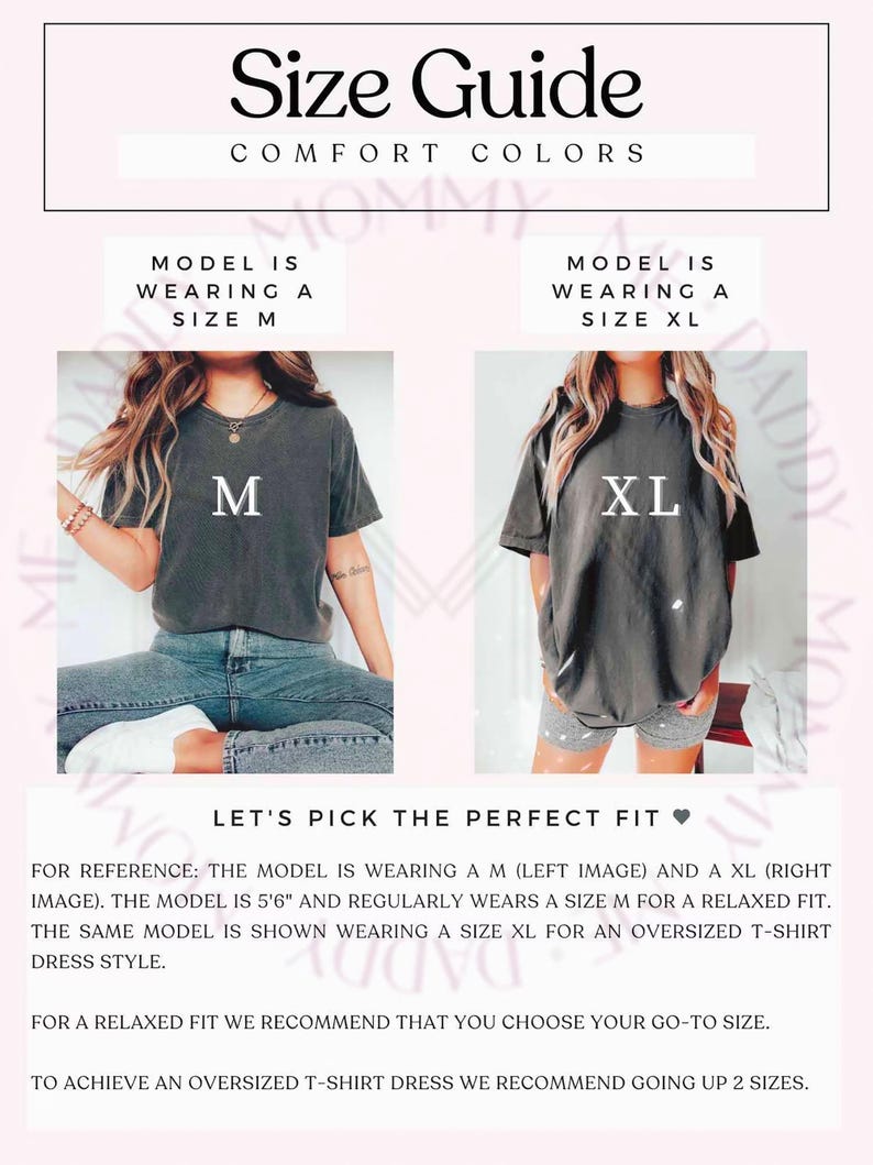 May include: A size guide for Comfort Colors t-shirts featuring two images of a charcoal gray t-shirt. The left image shows a size M for a relaxed fit, and the right image shows a size XL for an oversized style. Text includes Size Guide, Comfort Colors, M, XL, and fit recommendations.