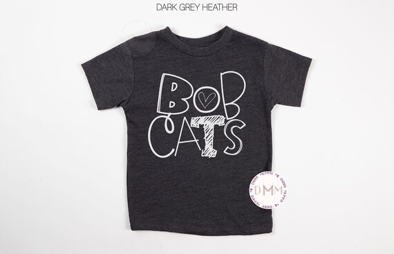Bobcats Kid Shirt Sports Shirt Bobcats School Shirt For Kids Shirts For Toddlers School Spirit Kid Tee Bobcats Shirt Bobcats Youth Shirt