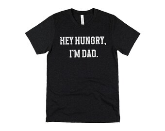 Chemise papa j'ai faim, chemise papa drôle, t-shirt blague papa, cadeau fête des pères pour papa, t-shirt papa drôle, chemise graphique papa cool, chemise humour papa