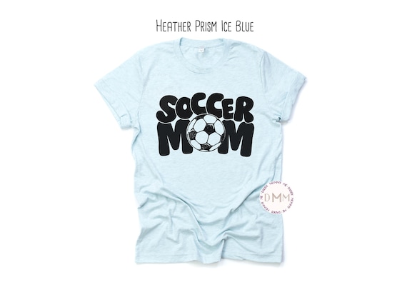 Soccer Mom Shirt, Cute Soccer Mom Shirt, Soccer Mama Shirt, Game Day Soccer Shirt, Soccer Graphic Tee Mom Soccer Shirts For Mom Sports Shirt