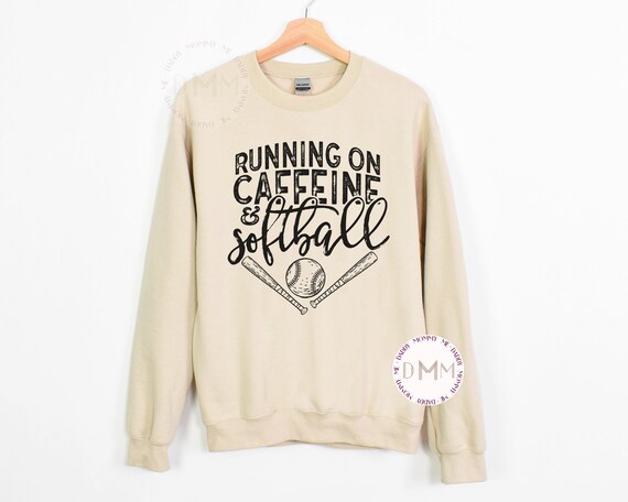 Running On Caffeine And Softball Sweatshirt, Funny Softball Mom Sweatshirt, Softball Mom Gift, Trendy Softball Sweatshirt Softball Coffee