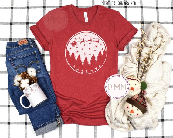 Believe Christmas Shirt, Believe Santa Shirt, Cute Christmas Shirt, Trendy Christmas Shirt, Christmas Graphic Tee Women, Merry Christmas Mom