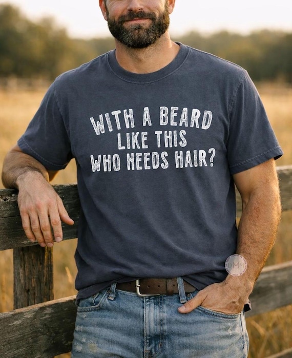 Beard Humor Comfort Colors Tee, Funny Bearded Men Shirt, Dad Humor Gift