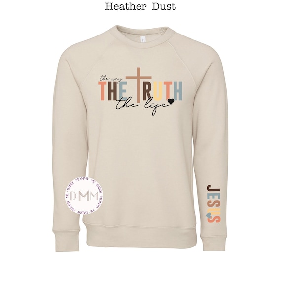 Bella Canvas Sweatshirt - Jesus Sweatshirt Christian Sweatshirt Religious Sweatshirt Scripture Sweatshirt Religious Gift Christian Sweater
