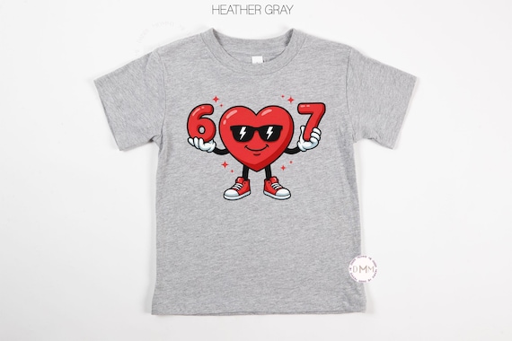 Valentines Day Kids Shirt | 6 7 Heart Valentine Tee | Funny Valentine Shirt | Toddler Youth Valentine Outfit | Kids Valentine Shirt