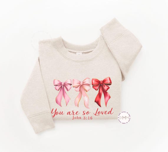 Religious Valentine Sweatshirt, Valentines Day Sweatshirt, Christian Sweatshirt, Christian Bow Coquette Valentines Day