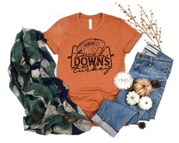 Touchdowns And Turkey Shirt Football Shirt Thanksgiving Shirt Football Thanksgiving Shirt Graphic Tee Women Trendy Thanksgiving TShirt