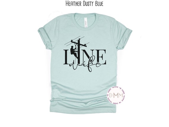 Line Wife Shirt: Lineman Wife Graphic Tee