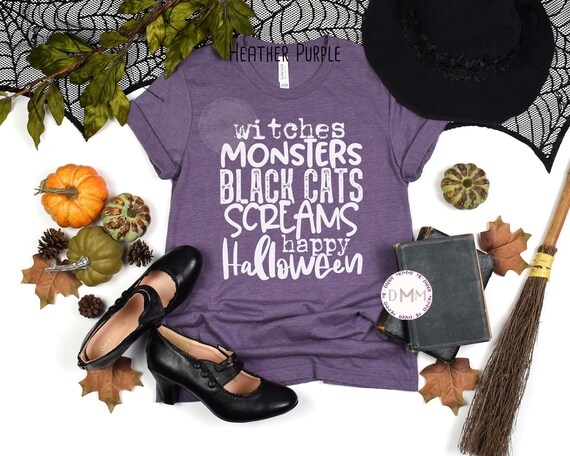 Witches Monsters Black Cats Screams Happy Halloween Shirt, Halloween Words Bella Canvas Unisex Graphic Tee Trendy Halloween Sayings Shirt