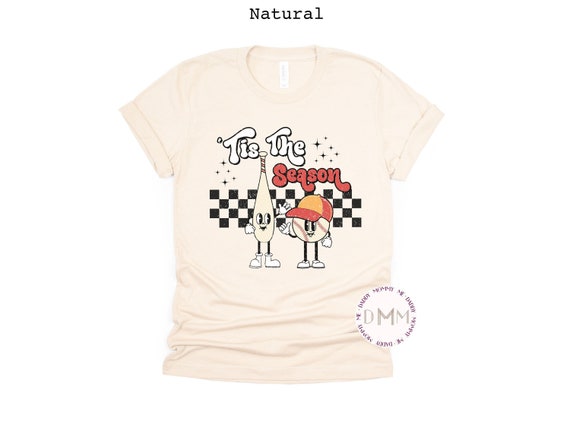 Tis The Season Baseball Shirt Retro Baseball Season Baseball Mom Shirt Trendy Baseball Graphic Tee Cute Baseball Game Day Tee Baseball Mama