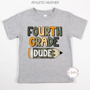 Fourth Grade Dude Shirt, Fourth Grade Shirt Kid, 4th Grade Back To School Shirt, 4th Grade Shirt, First Day Fourth Grade Shirt Boy Camo Tee