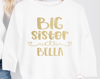 Personalized Big Sister Sweatshirt Gold Glitter | Big Sister Gift | New Sibling Announcement | Custom Name Sister Shirt | Toddler & Youth