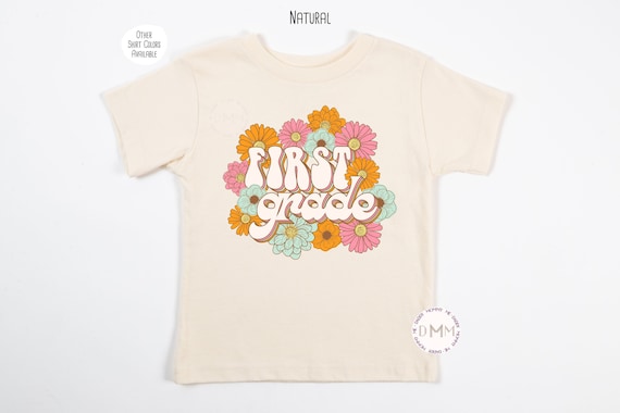 First Grade Shirt, Retro First Grade Floral Shirt, 1st Grade Shirt, Back To School, First Day Of School Shirt, 1st Day Of School Shirt Girl