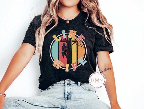Line Wife Shirt, Line Wife Gift, Lineman Wife Shirt, Line Wife T Shirt, Retro Line Wife Shirt, Blue Collar Shirt, Lineman Graphic Tee Wife