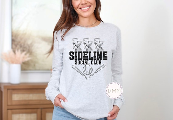 Sideline Social Club Long Sleeve TShirt, Funny Baseball Mom Shirt, Sports Mom Shirt, Funny Softball Mom Shirt, Baseball Season Softball Tee