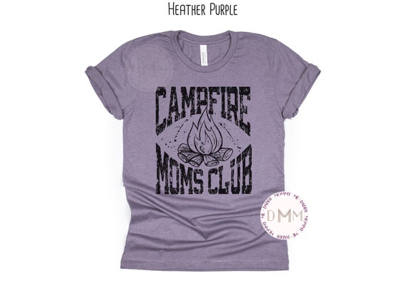 Campfire Moms Club Shirt, Funny Mom Shirt, Camping Shirt, Glamper Shirt, Camping Shirt Mom, Queen Of The Camper Shirt, Camping Mama Shirt