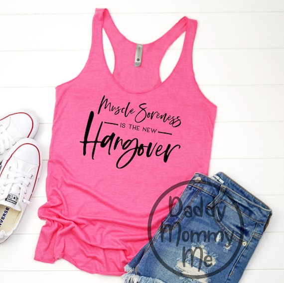 Muscle Soreness Is The New Hangover Racerback Tank, Workout Tank Top, Gym Tank, Funny Tank, Women's Workout Tank, Racerback Tanks for Women