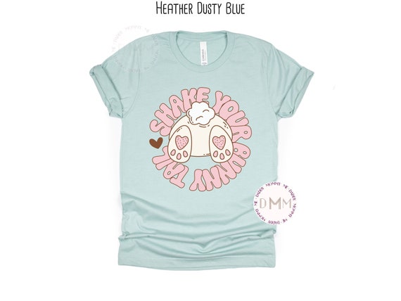 Shake Your Bunny Tail Shirt Funny Easter Shirt Bunny Shirt For Easter Graphic Tee Cute Easter Shirt Easter Bunny Shirt Trendy Easter Shirt