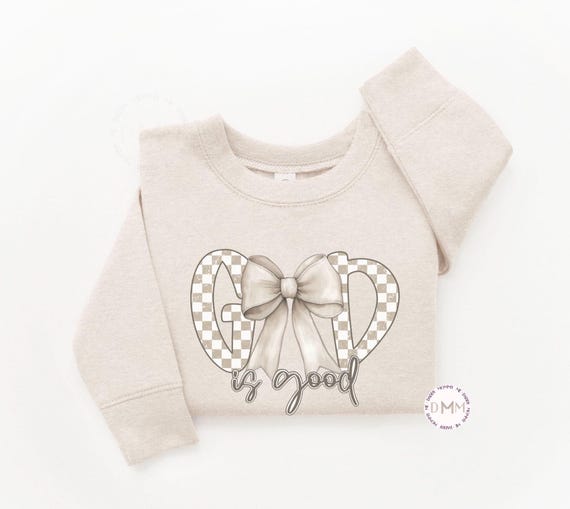 God Is Good Sweatshirt - Religious Sweatshirt, Christian Sweater Kid