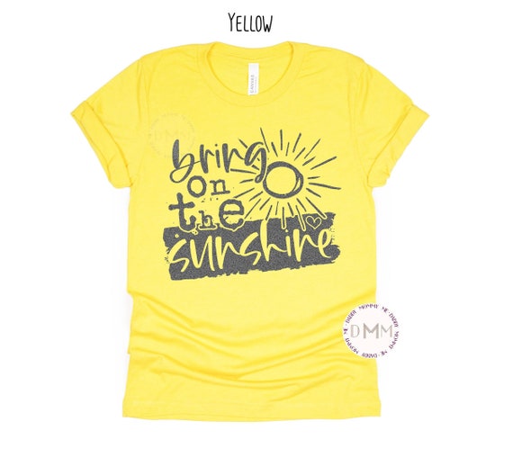 Bring On The Sunshine Shirt, Summer Shirt, Bella Canvas Unisex Graphic Tee, Beach, Hello Summer, Sun, Summer Days, Lake, Metallic Design