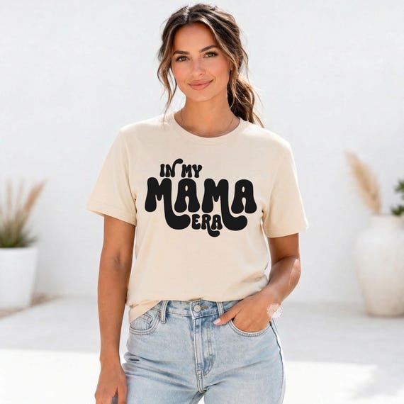 In My Mama Era Shirt, Minimalist Mom Tee, Neutral Everyday Outfit