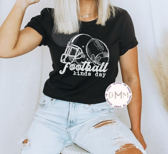 Football Kinda Day Shirt Football Season Shirt Bella Canvas Unisex Graphic Tee Football Mom Shirt Football Addict Tee Football Game Day Tee