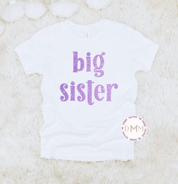 Big Sister Shirt, Big Sister Glitter Shirt, Big Sister Gift, Big Sister Announcement, Big Sister Toddler Shirt, Big Sister Shirt For Kids