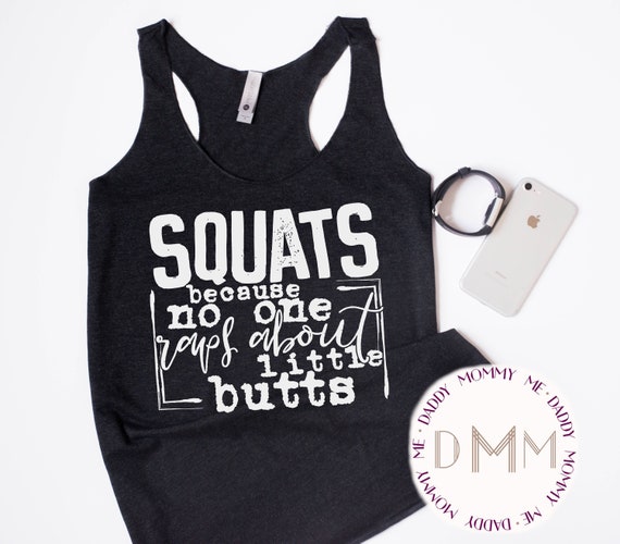 Squats Because No One Raps About Little Butts Racerback Tank, Funny Workout Tank Top, Gym, Women's Workout Tank, Racerback Tanks for Women