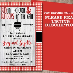 May include: Red and white checked background with a white sign that says "Bun in the oven & Burgers on the grill". The sign also includes a grill with a burger on it. The text below the sign says "Join us for a Couples Baby Shower Honoring Greg and Suzette Saturday, March 23rd 2:00PM Bob Smith Grill 123 Jackson Ct Montgomery, OK 22233 Registered at Target and Babies R Us RSVP: 234.999.7687".