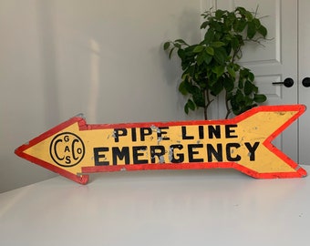 Vintage Double Sided Painted Gas Company Pipeline Emergency Metal Sign