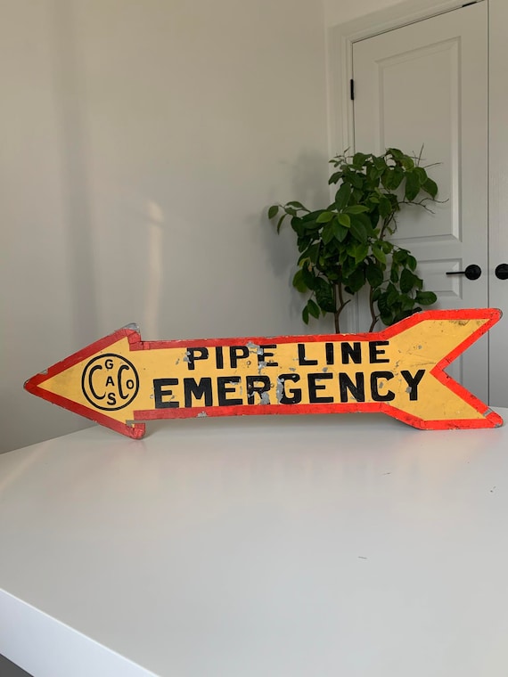 Vintage Double Sided Painted Gas Company Pipeline Emergency Metal Sign