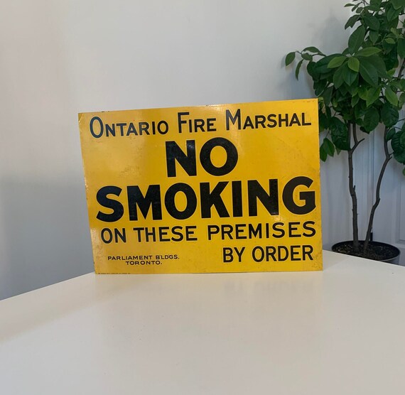 New Old Stock Ontario Fire Marshall NO SMOKING Toronto Parliament Single Sided Tin Sign