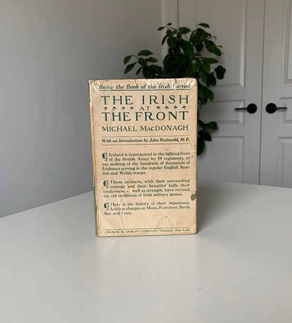 The Irish at the Front by Michael MacDonagh - World War One