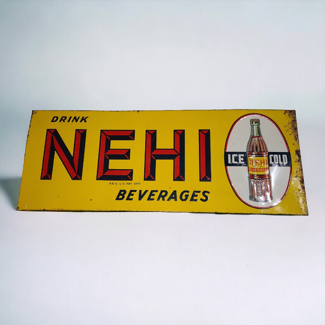 1940s Single Sided Tin Embossed Drink NEHI Beverages SST Embossed Sign