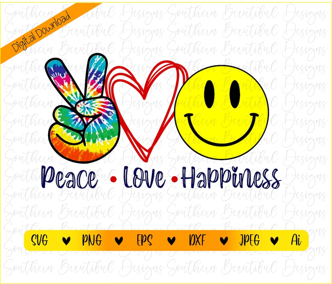 Peace Love Happiness | Digital Download | SVG Cut File - Etsy