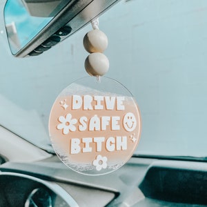 Drive safe b*tch acrylic car charm - retro boho smiley face car accessories - car decor - rear view mirror hanging - funny gift for friend