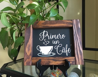 Spanish Coffee Sign, Rustic Farmhouse Decor (8x10)