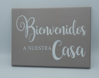 Bienvenidos a Nuestra Casa Wood Sign, Spanish Home Decor