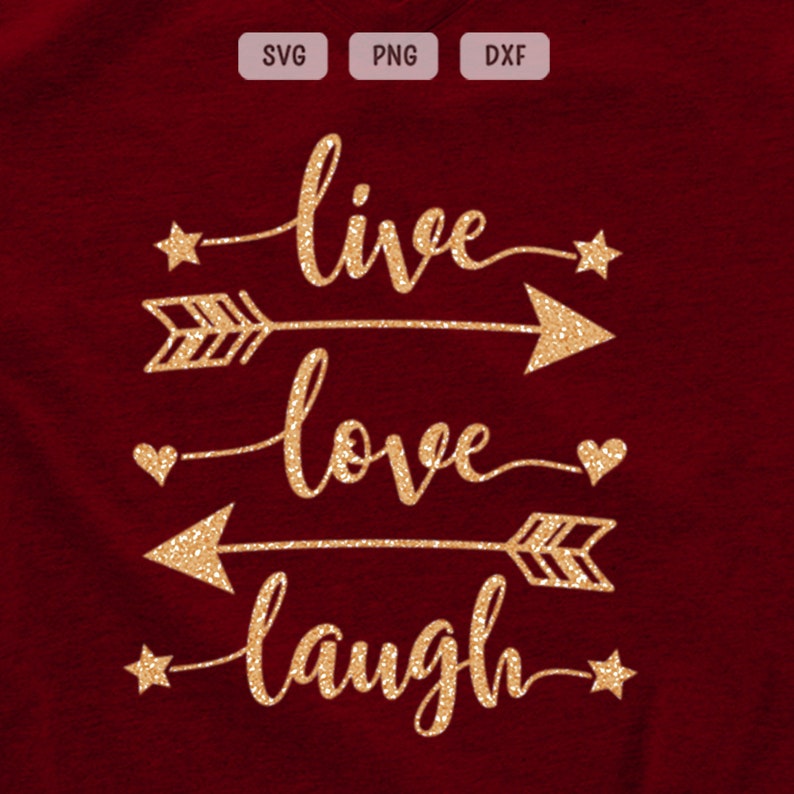 Download Live Love Laugh Svg Png Dxf Positive Svg Inspirational Svg Etsy