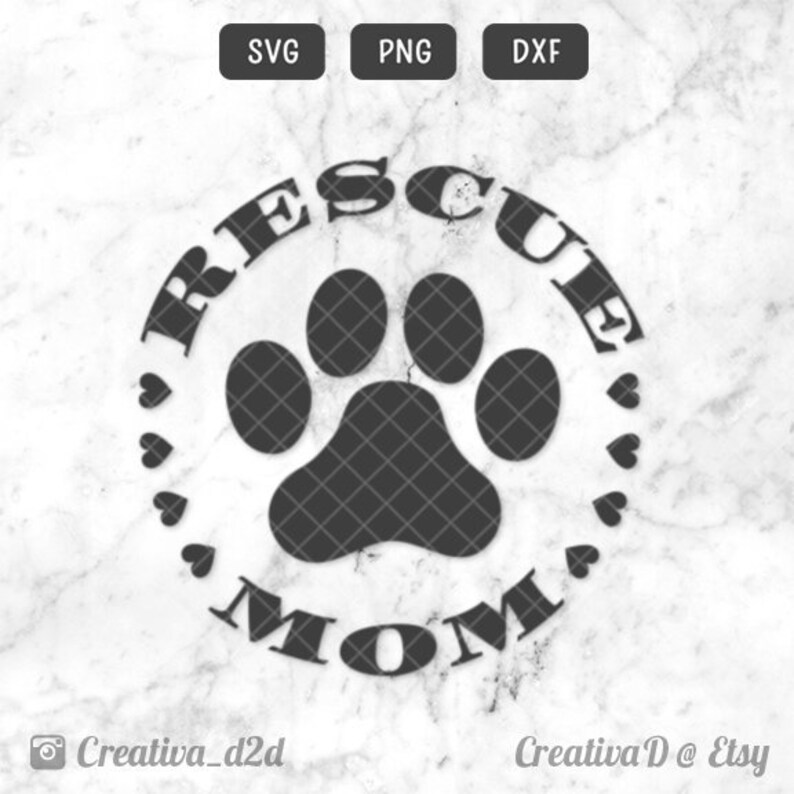 Download Rescue Mom SVG PNG DXF Paw Love Dogs Svg Dog Lover Rescue ...
