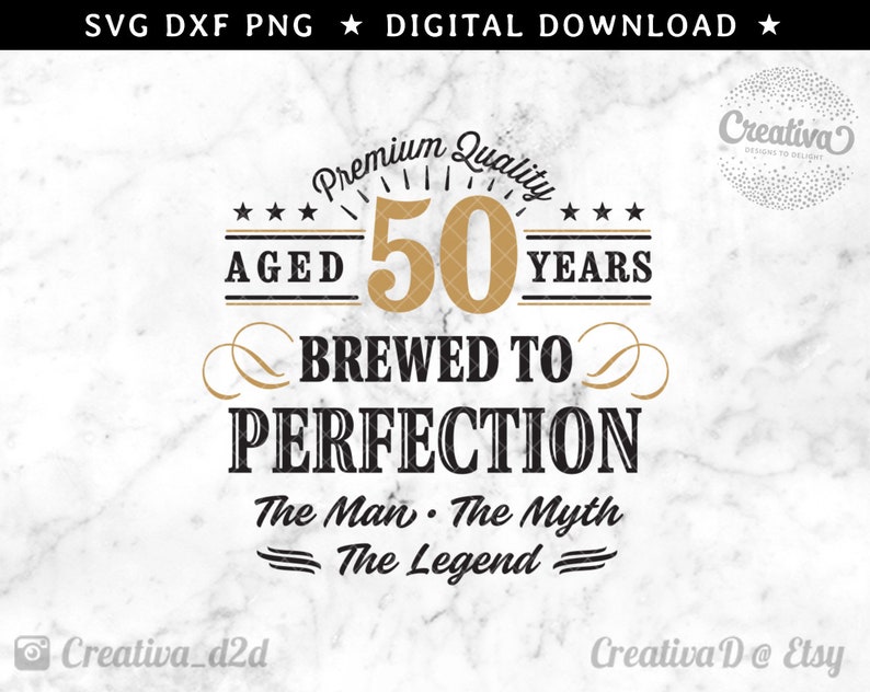 Download 50th Birthday SVG PNG DXF Brewed to Perfection Svg 50 ...