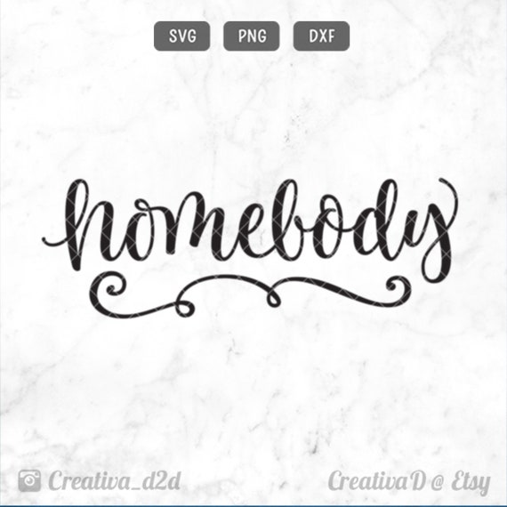 Free Homebody Svg Free Free Homebody Svg Free