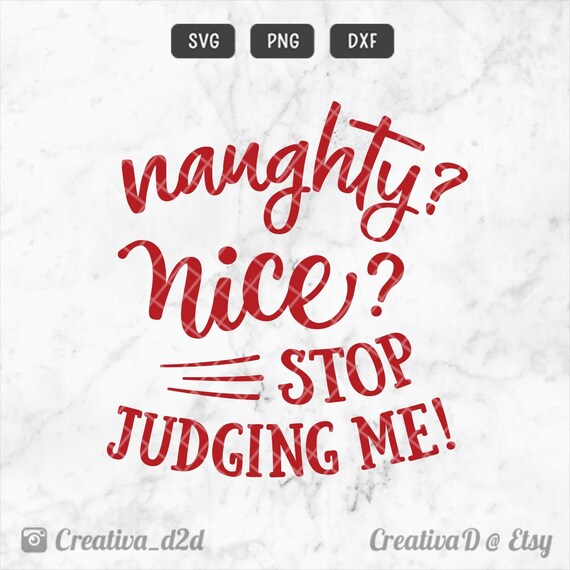Download Funny Christmas Svg Santa Svg Naughty Or Nice Svg Png Dxf Clip Etsy PSD Mockup Templates