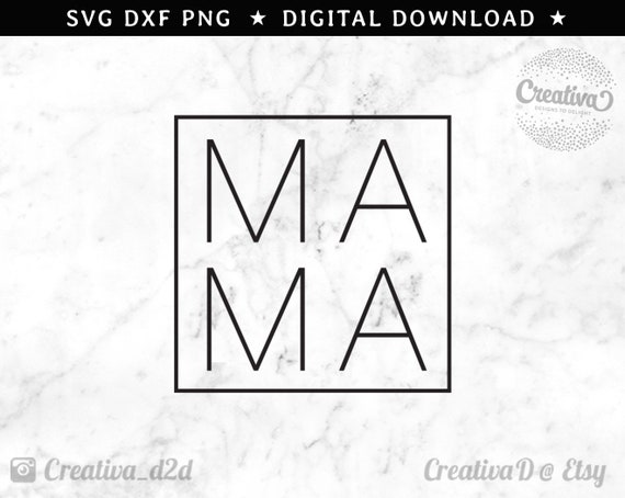 Download Mama Svg Png Dxf Mama Square Svg Mom Life Svg New Mom Svg Cut Etsy