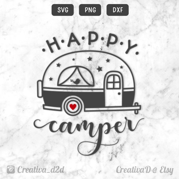 Download Happy Camper Svg File For Silhouette Or Cricut Printable Etsy