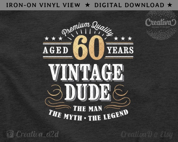 Download 60th Birthday Svg 60 Vintage Dude Svg Dude Svg Men S Etsy