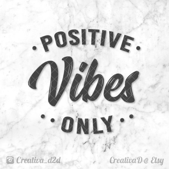 Good Vibes Only SVG File for Silhouette or Cricut Printable Etsy Israel.