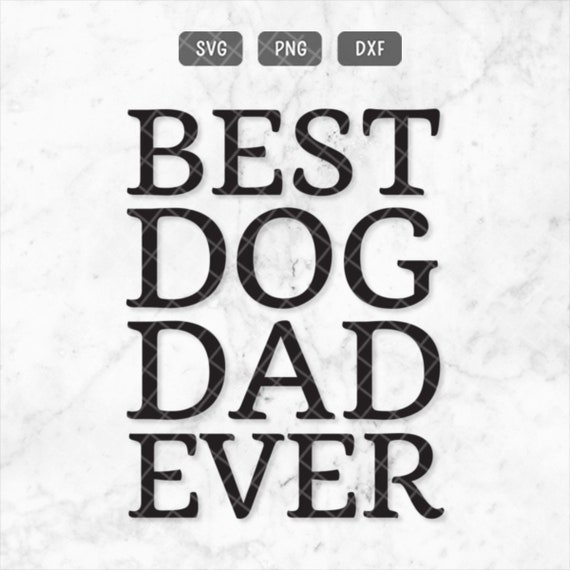 best dog dad ever